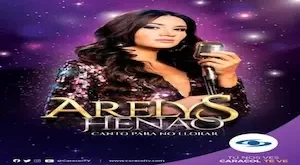 Arelys henao T2 Capítulo 55