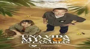 Una vida menos en Canarias Capítulo 2