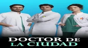 Doctor de la ciudad Capítulo 17