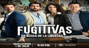 Fugitivas En Busca de la Libertad Capítulo 69